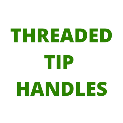 Threaded Tip Handles